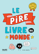 Pire livre du monde (Le)